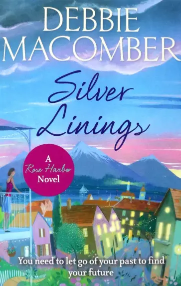 Debbie Macomber - Silver Linings обложка книги