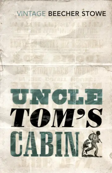 Stowe Beecher - Uncle Tom's Cabin обложка книги