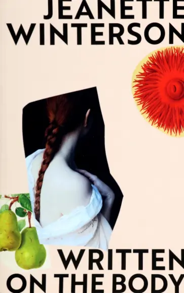Jeanette Winterson - Written On The Body обложка книги