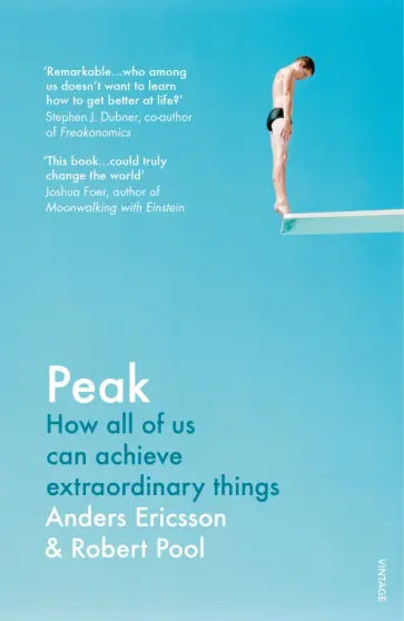 Ericsson, Pool - Peak. How All of Us Can Achieve Extraordinatory Things обложка книги