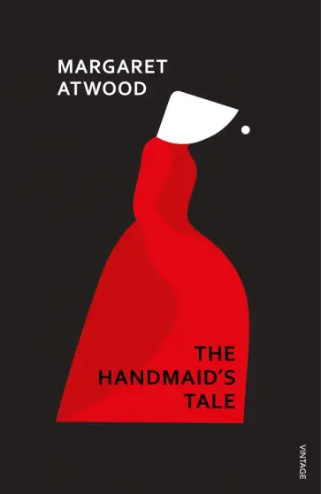 Margaret Atwood - The Handmaid's Tale Margaret Atwood - The Handmaid's Tale обложка книги