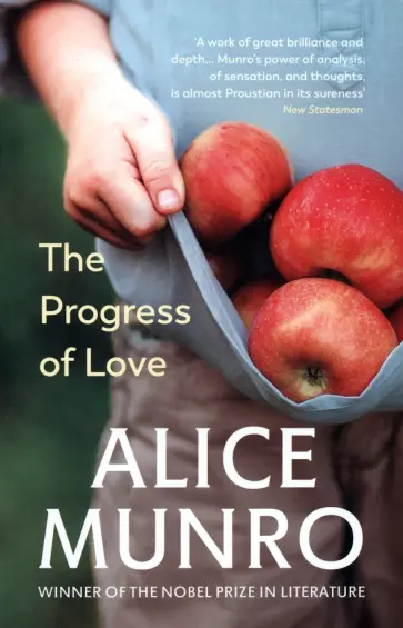 Alice Munro - The Progress Of Love Alice Munro - The Progress Of Love обложка книги