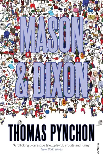 Thomas Pynchon - Mason & Dixon обложка книги