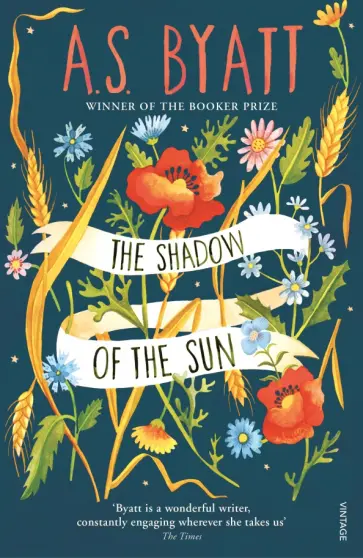 A. Byatt - The Shadow Of The Sun A. Byatt - The Shadow Of The Sun обложка книги
