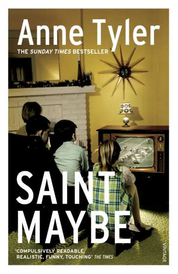 Anne Tyler - Saint Maybe Anne Tyler - Saint Maybe обложка книги