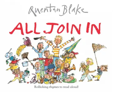 Quentin Blake - All Join In Quentin Blake - All Join In обложка книги