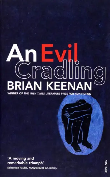 Brian Keenan - An Evil Cradling обложка книги