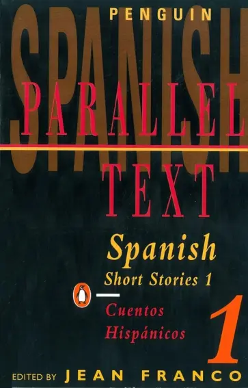 Borges, Гарсиа - Spanish Short Stories 1 Borges, Гарсиа - Spanish Short Stories 1 обложка книги