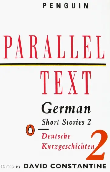 Penzoldt, Ленц - German Short Stories 2. Deutsche Kurzgeschichten Penzoldt, Ленц - German Short Stories 2. Deutsche Kurzgeschichten обложка книги
