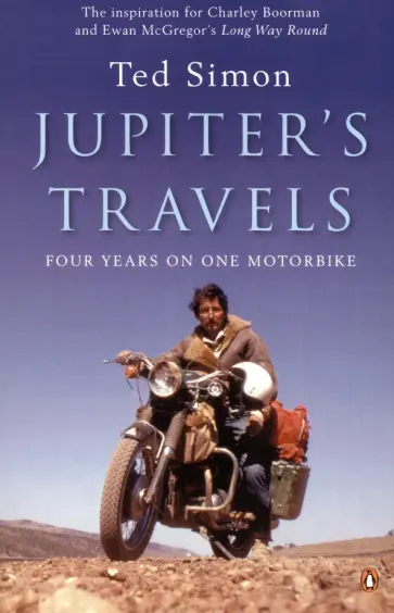 Ted Simon - Jupiter's Travels обложка книги