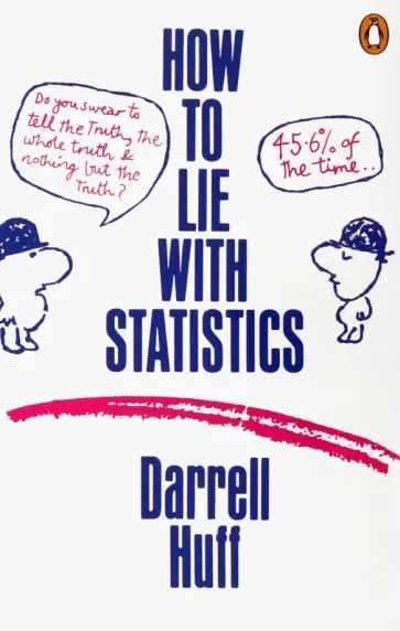 Darrell Huff - How to Lie with Statistics обложка книги