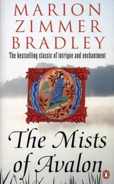 Marion Bradley - The Mists of Avalon обложка книги