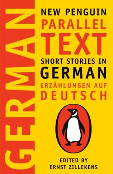 Short Stories in German. New Penguin Parallel Text Short Stories in German. New Penguin Parallel Text обложка книги