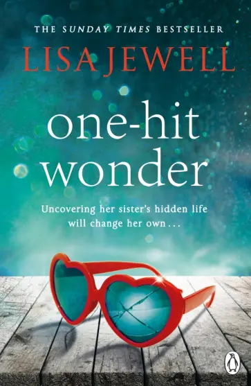Lisa Jewell - One-hit Wonder обложка книги