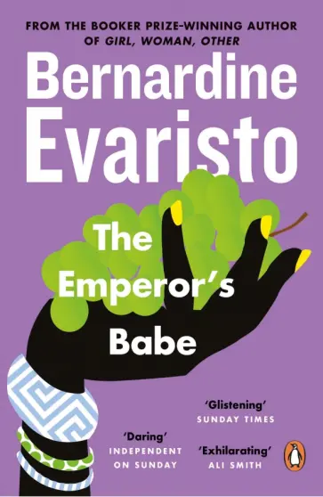 Bernardine Evaristo - The Emperor's Babe Bernardine Evaristo - The Emperor's Babe обложка книги