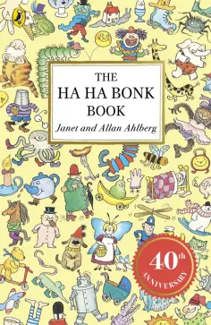 Ahlberg, Ahlberg - The Ha Ha Bonk Book обложка книги