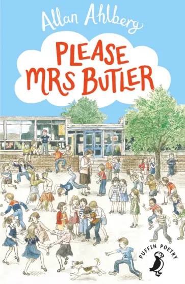 Allan Ahlberg - Please Mrs Butler обложка книги