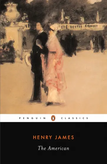 Henry James - The American Henry James - The American обложка книги