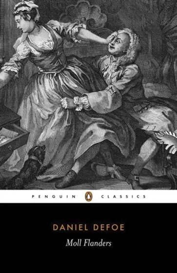 Daniel Defoe - The Fortunes and Misfortunes of the Famous Moll Flanders Daniel Defoe - The Fortunes and Misfortunes of the Famous Moll Flanders обложка книги