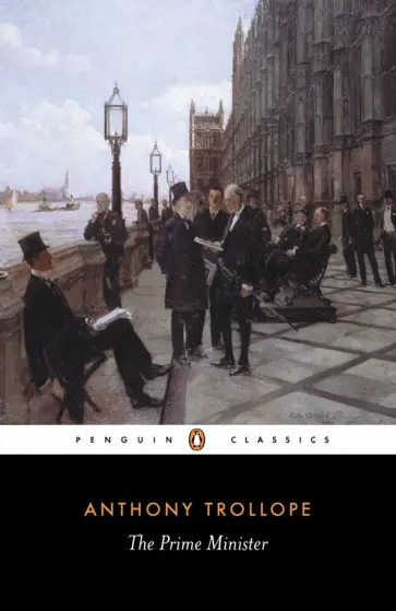Anthony Trollope - The Prime Minister Anthony Trollope - The Prime Minister обложка книги