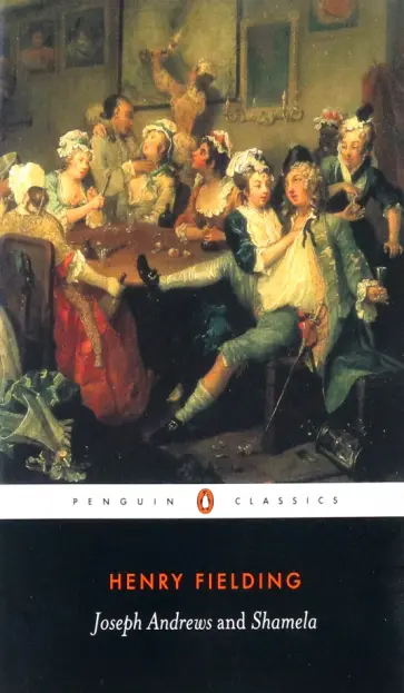 Henry Fielding - Joseph Andrews and Shamela обложка книги