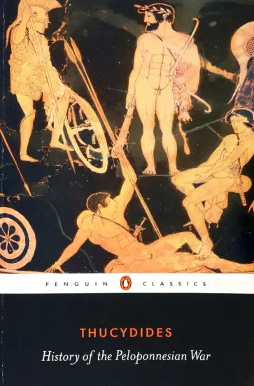 Thucydides - History of the Peloponnesian War Thucydides - History of the Peloponnesian War обложка книги