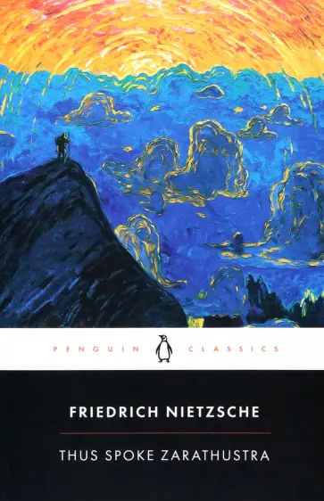 Friedrich Nietzsche - Thus Spoke Zarathustra обложка книги