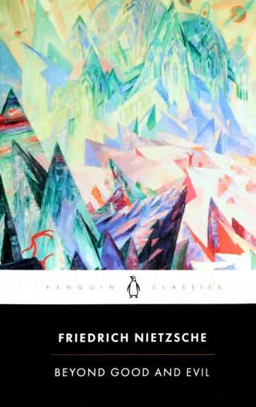Friedrich Nietzsche - Beyond Good and Evil обложка книги