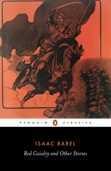 Isaac Babel - Red Cavalry and Other Stories Isaac Babel - Red Cavalry and Other Stories обложка книги