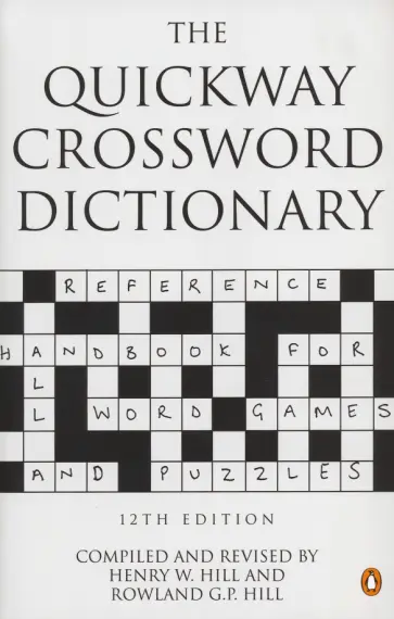 The Quickway Crossword Dictionary The Quickway Crossword Dictionary обложка книги
