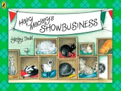 Lynley Dodd - Hairy Maclary's Showbusiness обложка книги