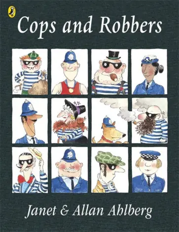 Ahlberg, Ahlberg - Cops and Robbers обложка книги