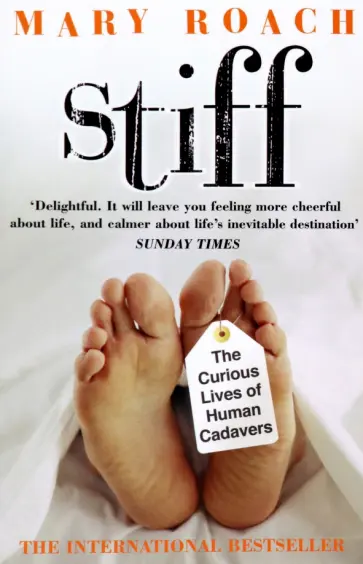 Mary Roach - Stiff обложка книги