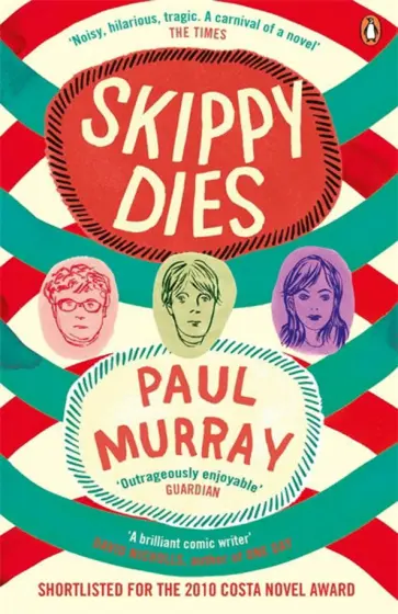 Paul Murray - Skippy Dies Paul Murray - Skippy Dies обложка книги