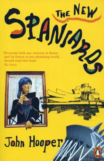 John Hooper - The New Spaniards обложка книги