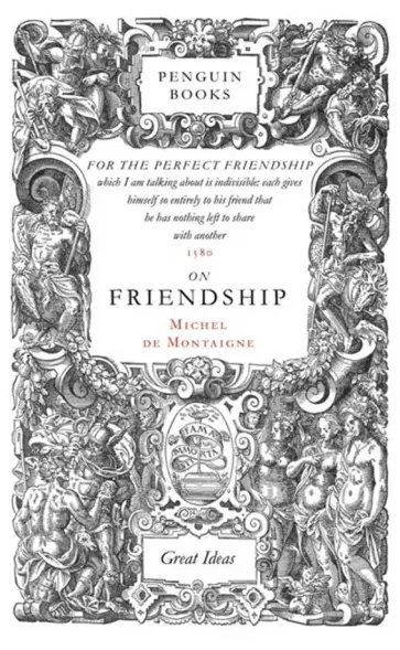 Montaigne de - On Friendship Montaigne de - On Friendship обложка книги