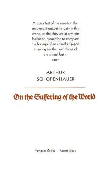 Arthur Schopenhauer - On the Suffering of the World Arthur Schopenhauer - On the Suffering of the World обложка книги