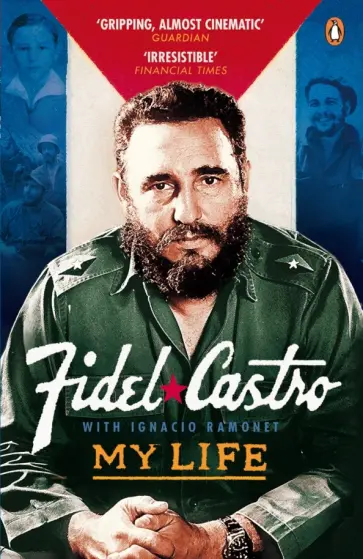 Fidel Castro - My Life обложка книги