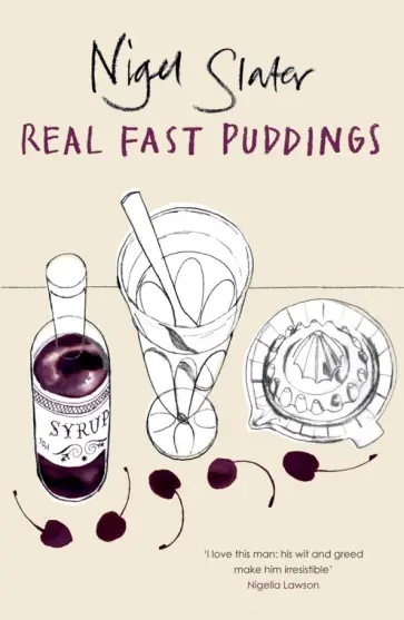Nigel Slater - Real Fast Puddings обложка книги