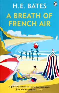 H.E. Bates - A Breath of French Air обложка книги