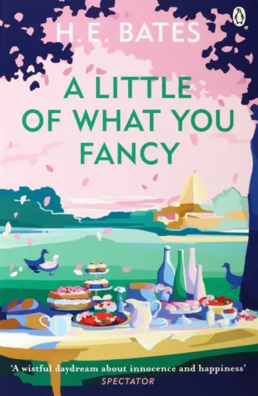 H.E. Bates - A Little of What You Fancy обложка книги