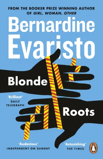 Bernardine Evaristo - Blonde Roots Bernardine Evaristo - Blonde Roots обложка книги
