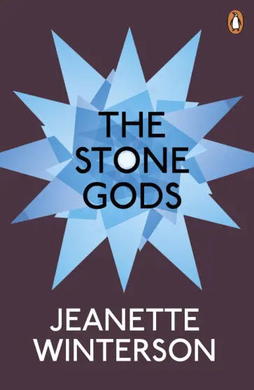 Jeanette Winterson - The Stone Gods обложка книги