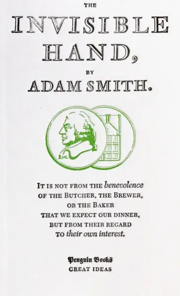Adam Smith - The Invisible Hand Adam Smith - The Invisible Hand обложка книги