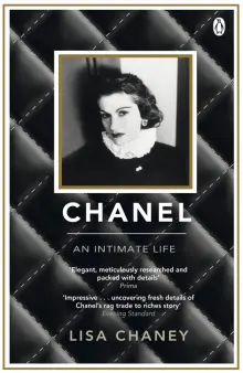 Книга: "Chanel. An Intimate Life" - Lisa Chaney. Купить книгу, читать ...