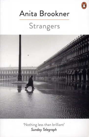 Anita Brookner - Strangers Anita Brookner - Strangers обложка книги