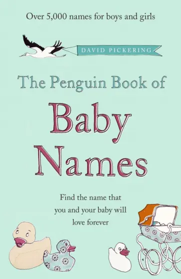 David Pickering - The Penguin Book of Baby Names обложка книги