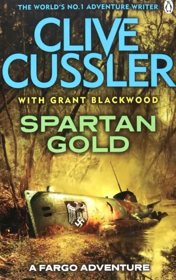 Cussler, Blackwood - Spartan Gold обложка книги