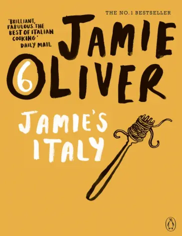 Jamie Oliver - Jamie's Italy обложка книги