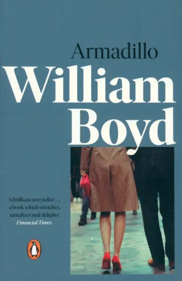 William Boyd - Armadillo William Boyd - Armadillo обложка книги